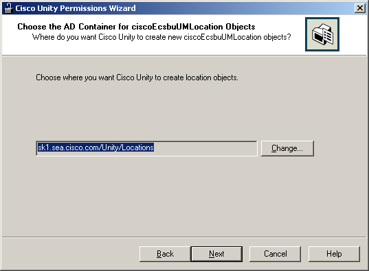 Choose the Active Directory Container for ciscoEcsbuUMLocation Objects